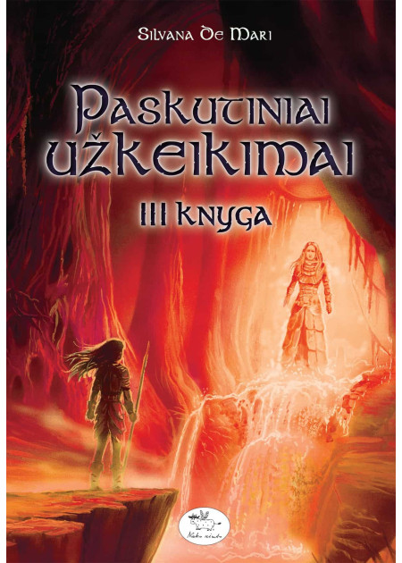 Paskutiniai užkeikimai. III knyga — viršelis
