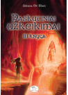 Paskutiniai užkeikimai. III knyga