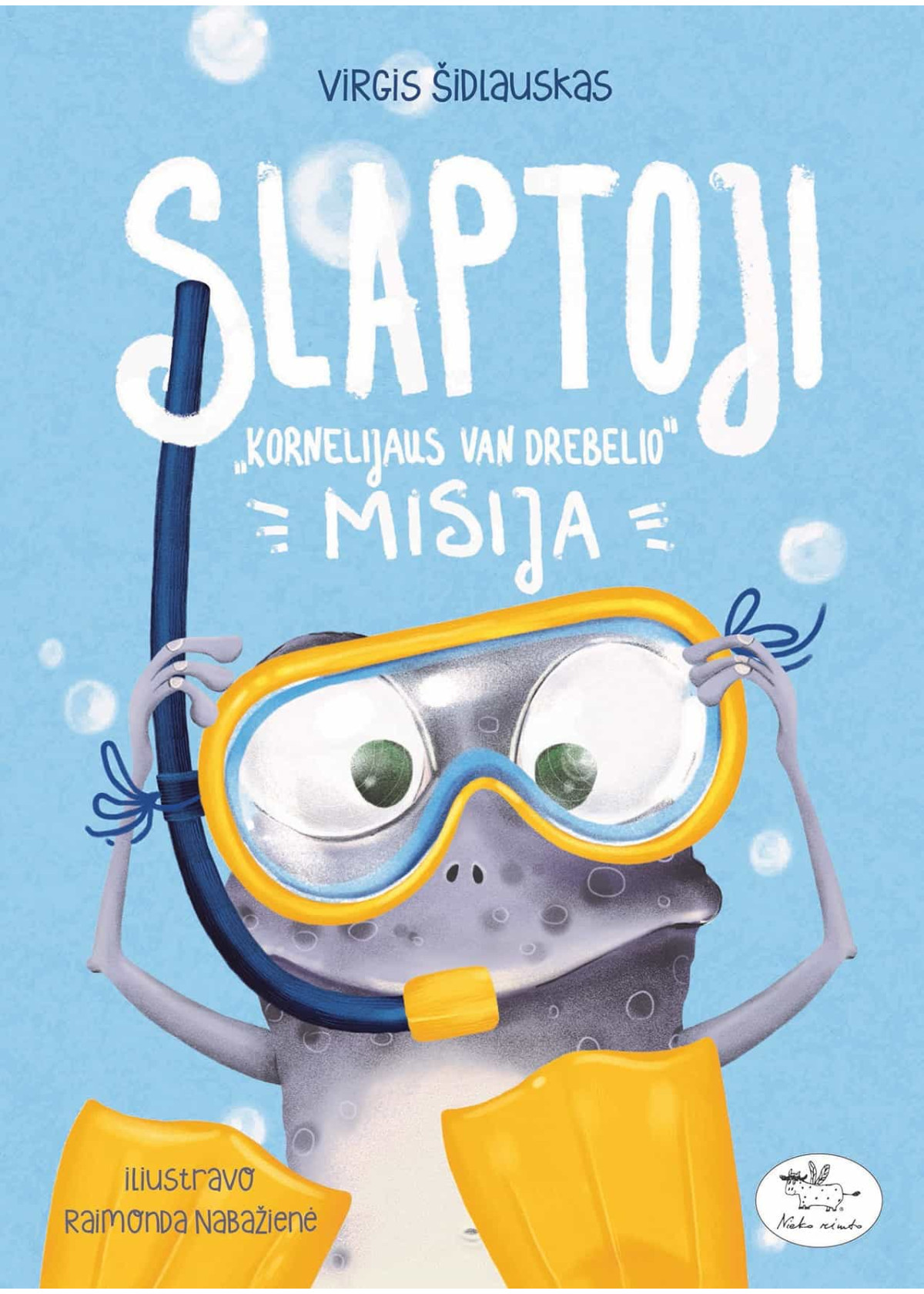Slaptoji Kornelijaus Van Drebelio misija — viršelis