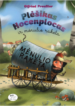 Plėšikas Hocenplocas ir mėnulio raketa — knygos viršelis