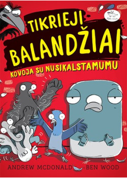 Tikrieji balandžiai kovoja su nusikalstamumu (1) — knygos viršelis