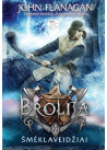 Brolija. Šmėklaveidžiai (6)