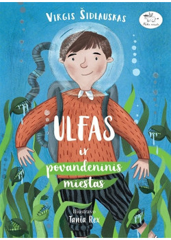 Ulfas ir povandeninis miestas — knygos viršelis