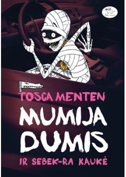 Mumija Dumis ir Sebek-Ra kaukė — knygos viršelis