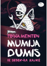 Mumija Dumis ir Sebek-Ra kaukė