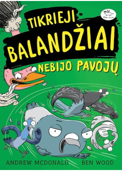 Tikrieji balandžiai nebijo pavojų (2) — knygos viršelis