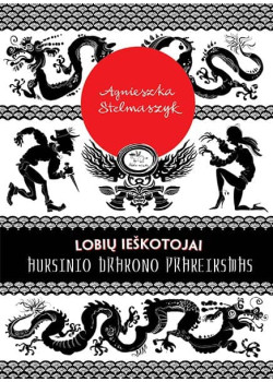 Lobių ieškotojai. Auksinio drakono prakeiksmas (4) — knygos viršelis
