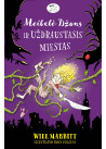 Meibelė Džons ir uždraustasis miestas