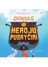 Domas ir herojų pusryčiai