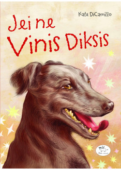 Jei ne Vinis Diksis — knygos viršelis
