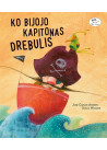 Ko bijojo kapitonas Drebulis