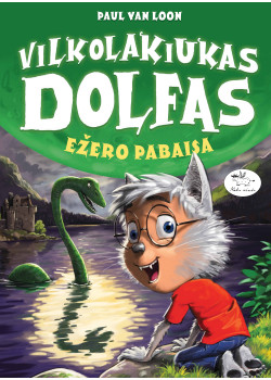 Vilkolakiukas Dolfas. Ežero pabaisa (13) — knygos viršelis
