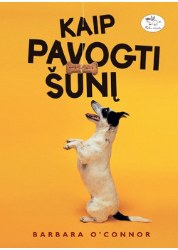 Kaip pavogti šunį — knygos viršelis