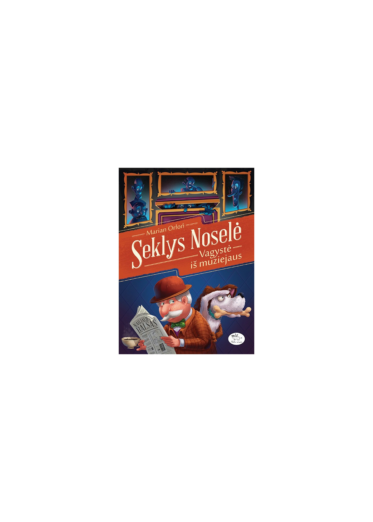 Seklys Noselė. Vagystė iš muziejaus — viršelis