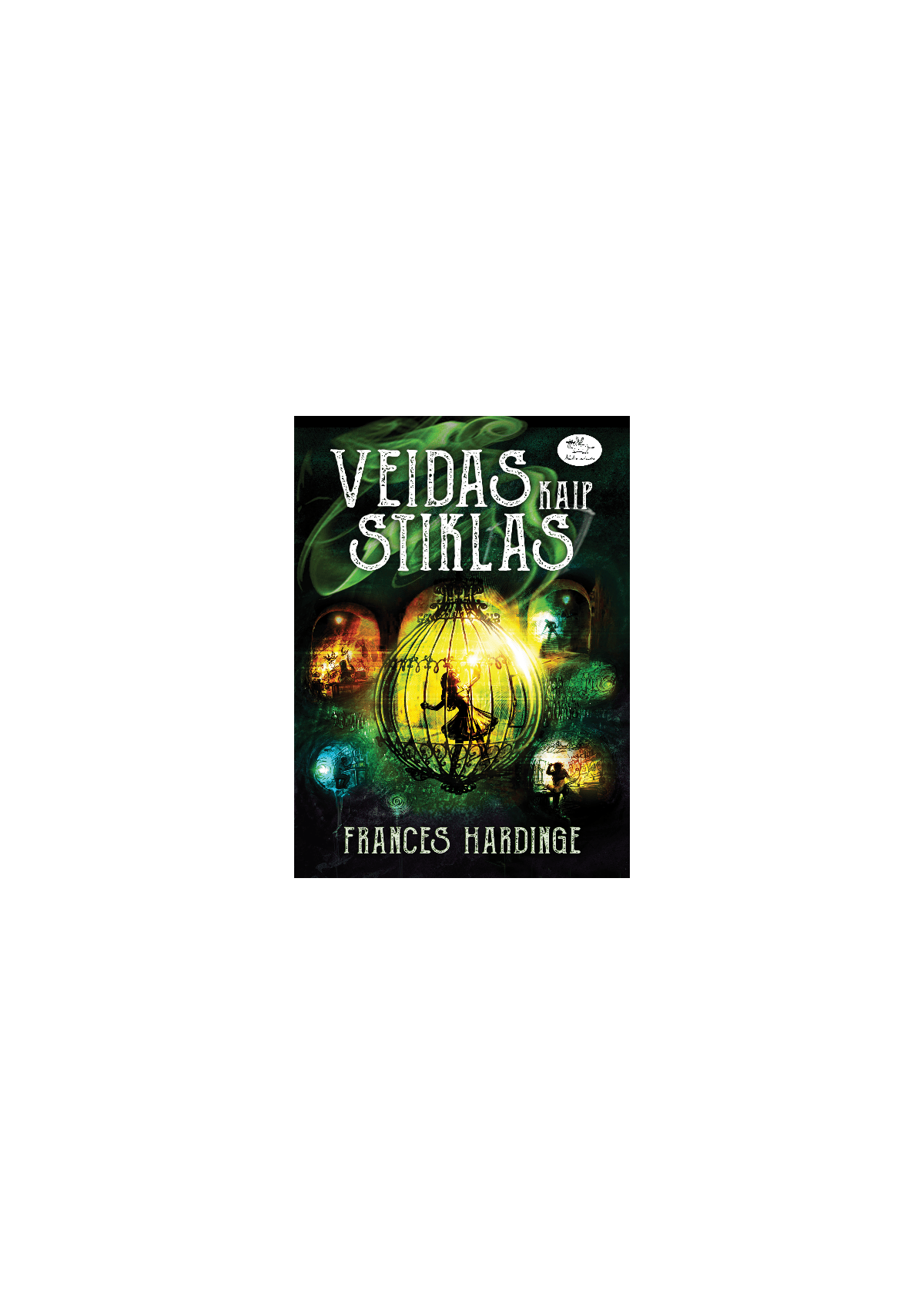 Veidas kaip stiklas — viršelis