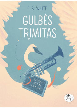 Gulbės trimitas — knygos viršelis