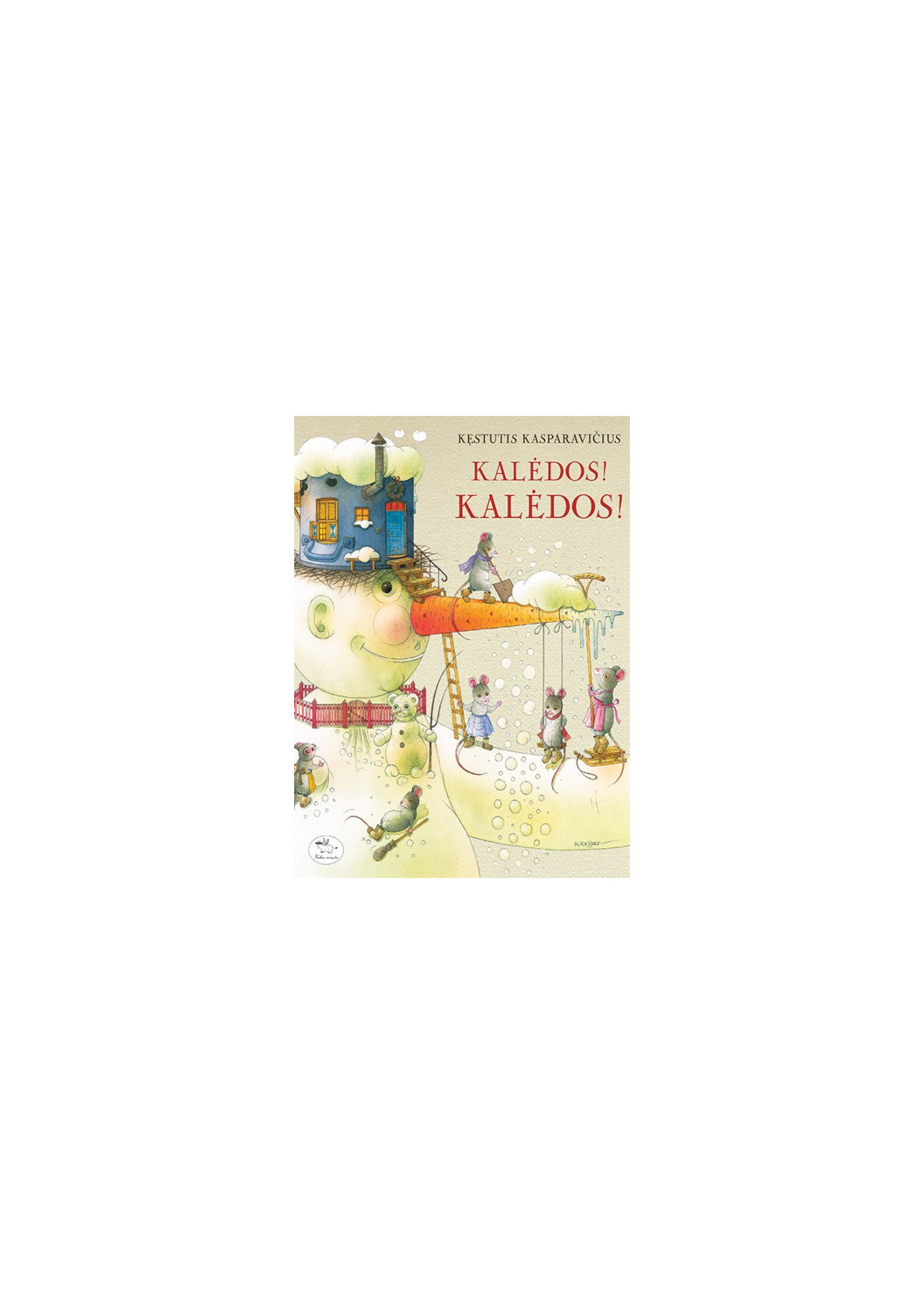 Kalėdos! Kalėdos!