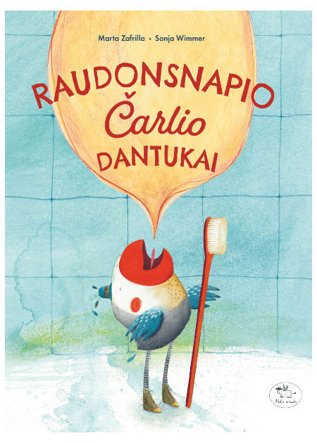 Raudonsnapio Čarlio dantukai — viršelis