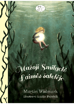 Mažoji Smilgelė laimės šalelėje — knygos viršelis