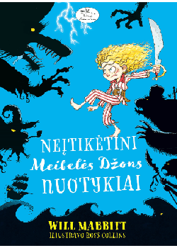 Neįtikėtini Meibelės Džons nuotykiai — knygos viršelis