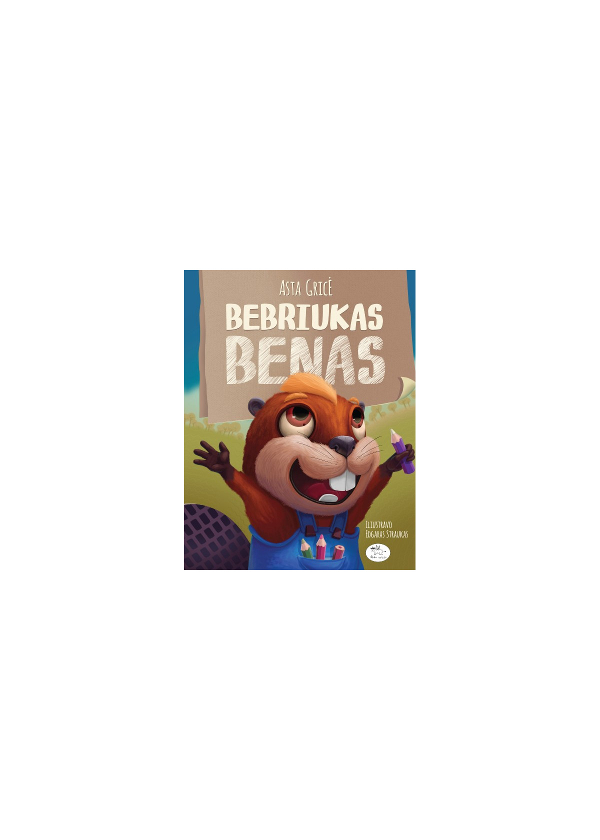 Bebriukas Benas — viršelis