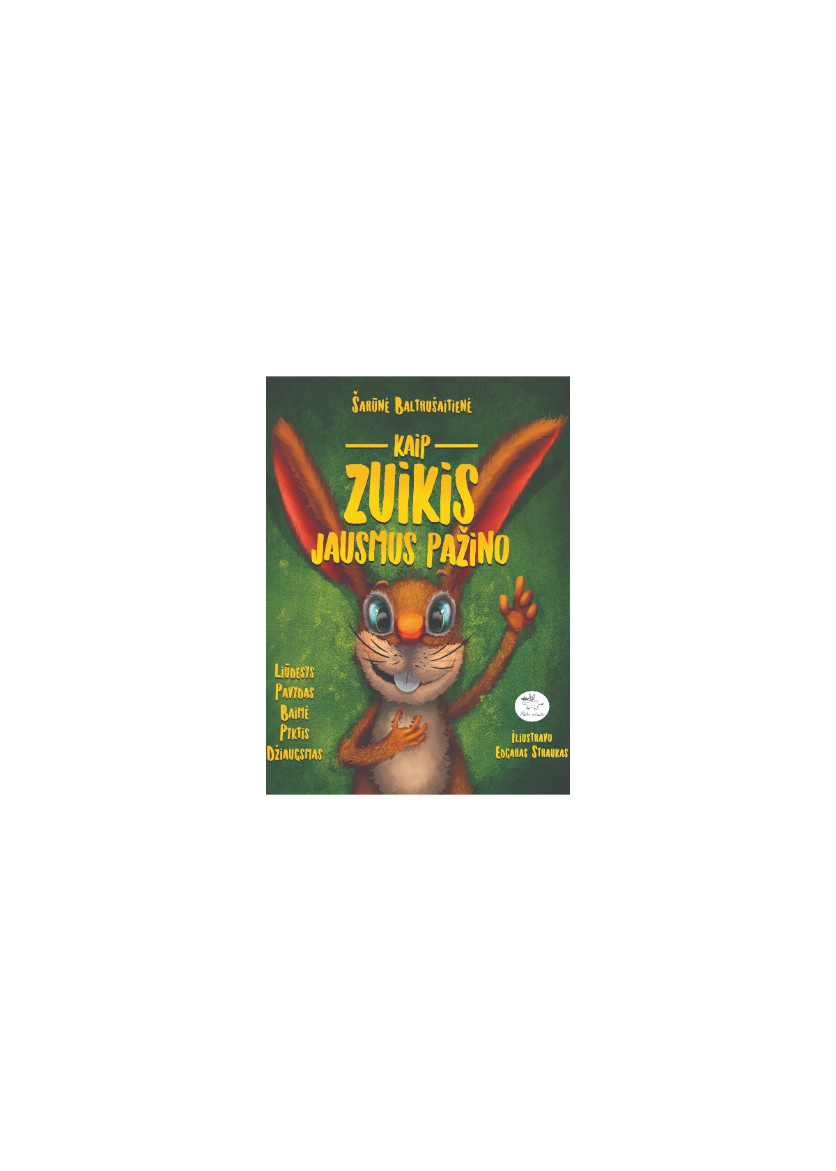 Kaip zuikis jausmus pažino