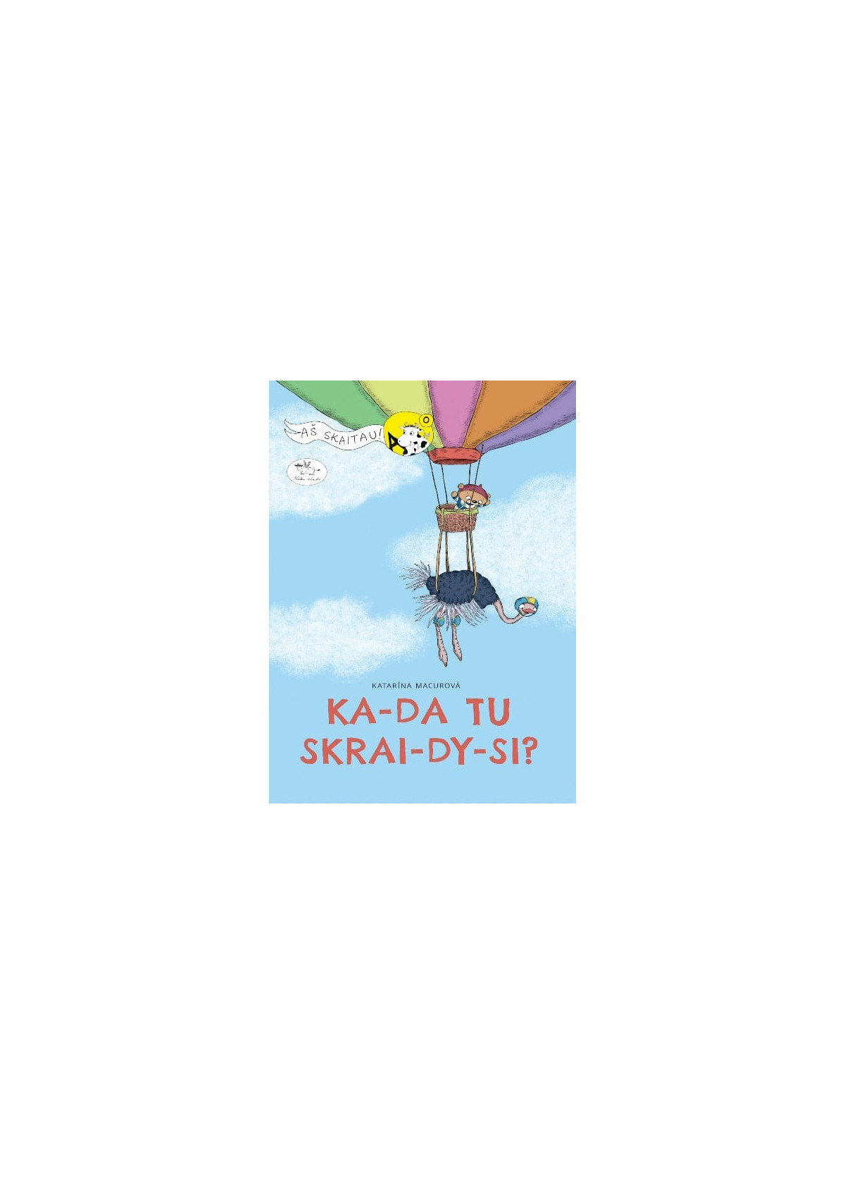 Kada tu skraidysi?