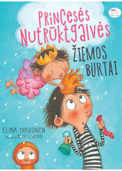 Princesės Nutrūktgalvės žiemos burtai — knygos viršelis