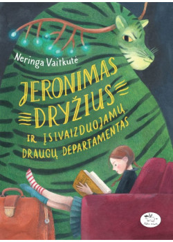 Jeronimas Dryžius ir Įsivaizduojamų draugų departamentas — knygos viršelis