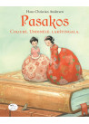 Pasakos. Coliukė. Undinėlė. Lakštingala