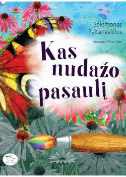 Kas nudažo pasaulį — knygos viršelis