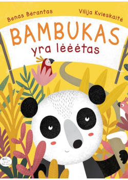 Bambukas yra lėėėtas — knygos viršelis