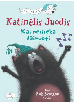 Katinėlis Juodis. Kai nesiseka dainuoti — knygos viršelis