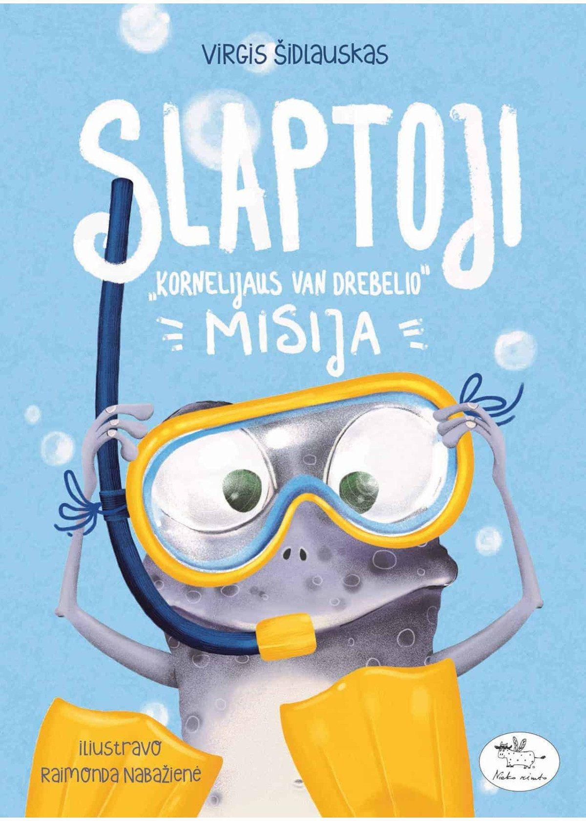 Slaptoji Kornelijaus Van Drebelio misija (su autografu) — viršelis