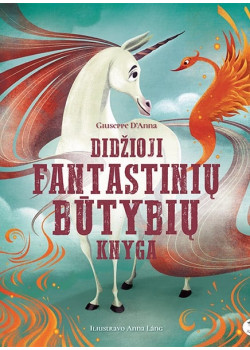 Didžioji fantastinių būtybių knyga — knygos viršelis