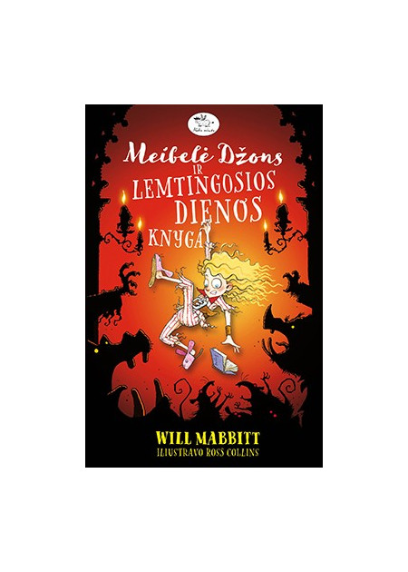 Meibelė Džons ir lemtingosios dienos knyga — viršelis