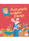 Pašto pelyčių nuotykiai Šiaurėje