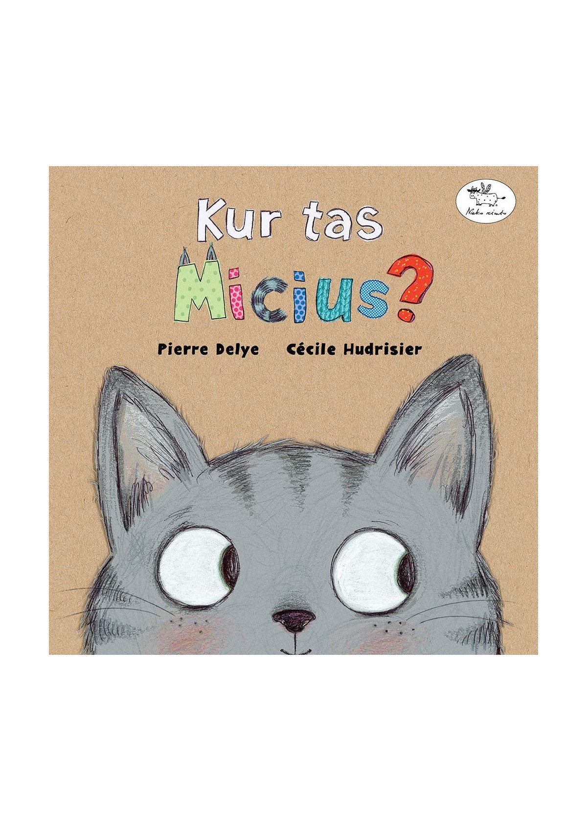 Kur tas Micius? — viršelis