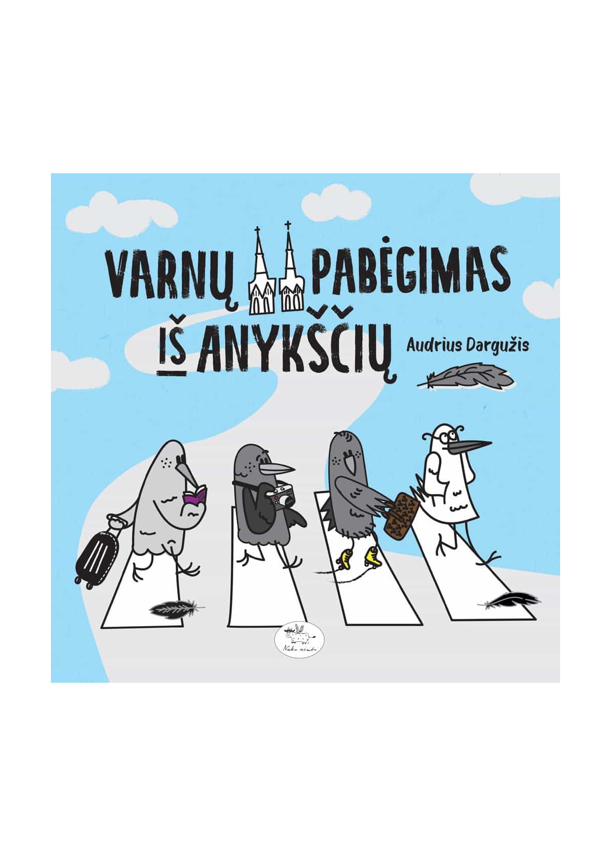 Varnų pabėgimas iš Anykščių — viršelis