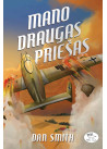 Mano draugas priešas