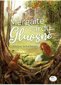 Mergaitė vardu Gluosnė — knygos viršelis