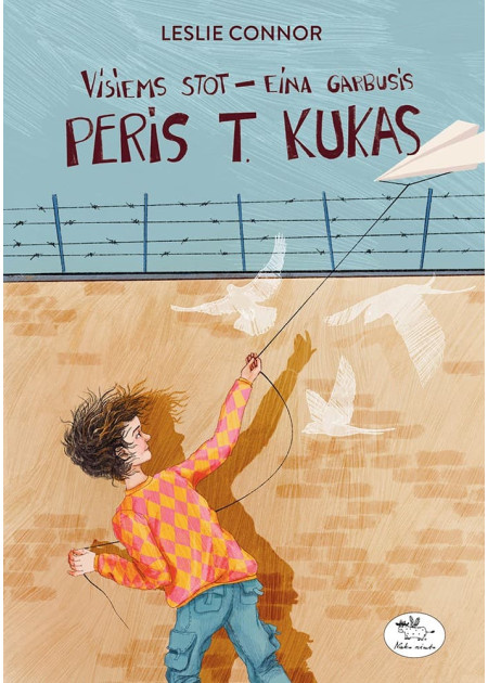 Visiems stot – eina garbusis Peris T. Kukas — viršelis