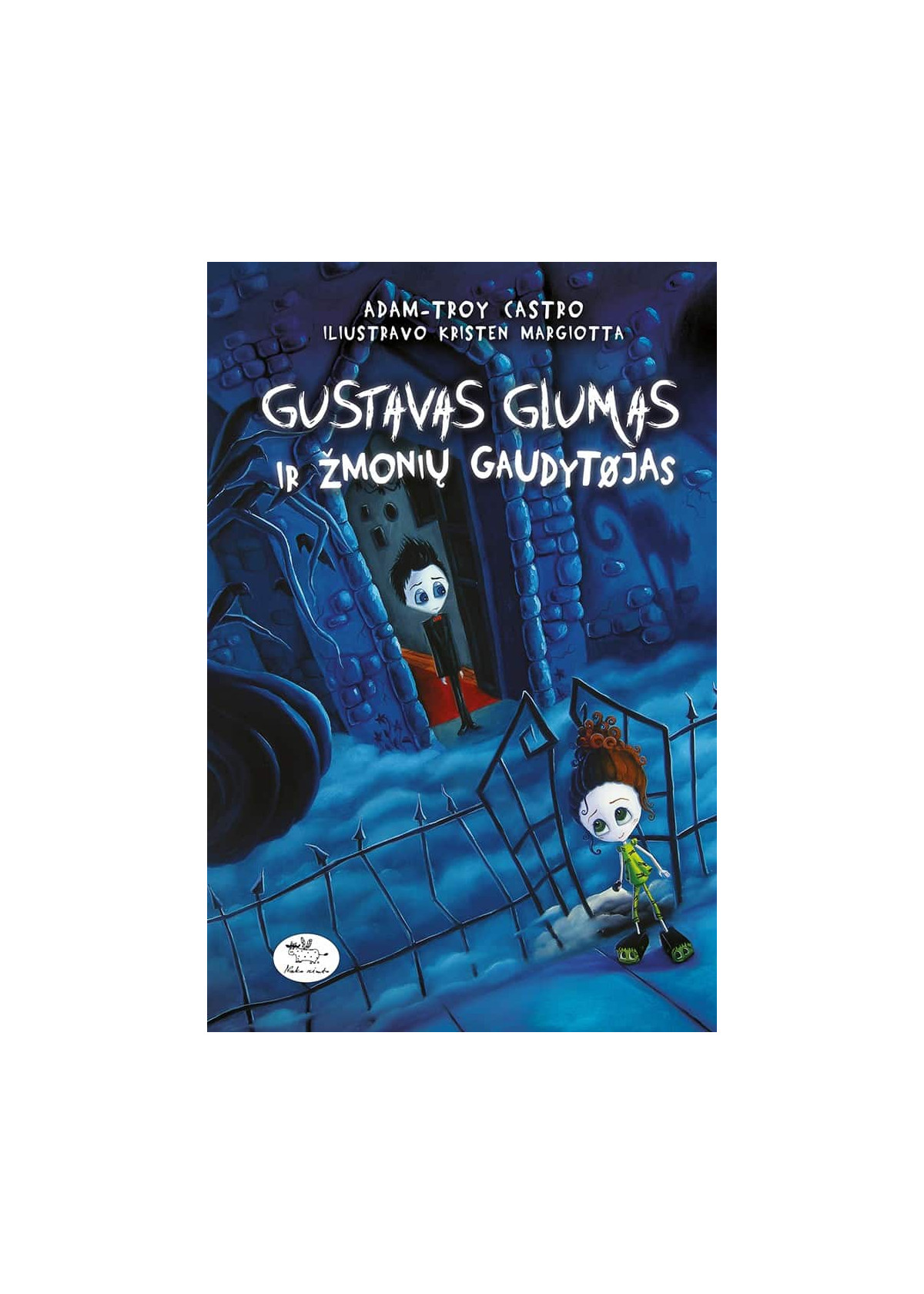 Gustavas Glumas ir žmonių gaudytojas — viršelis