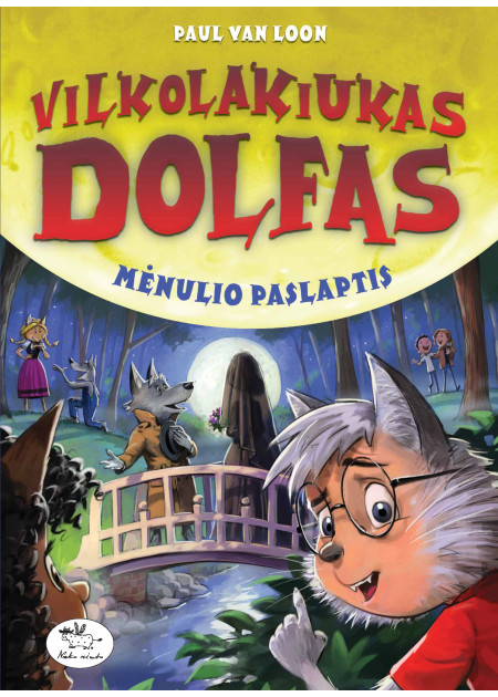 Vilkolakiukas Dolfas. Mėnulio paslaptis (15) — viršelis