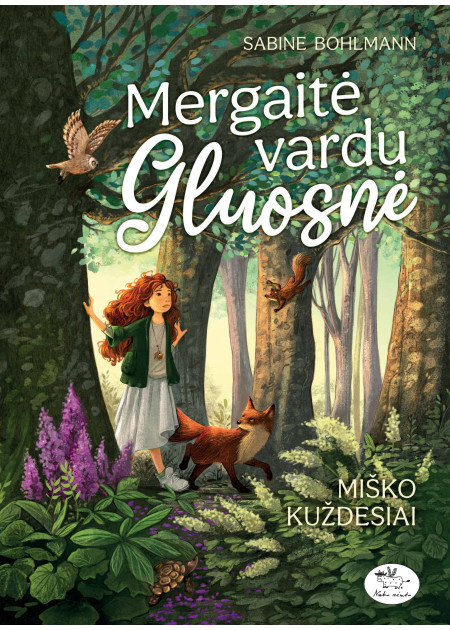 Mergaitė vardu Gluosnė 2. Miško kuždesiai — viršelis