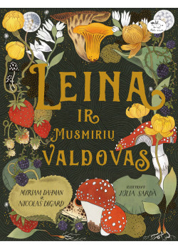 Leina ir Musmirių valdovas — knygos viršelis