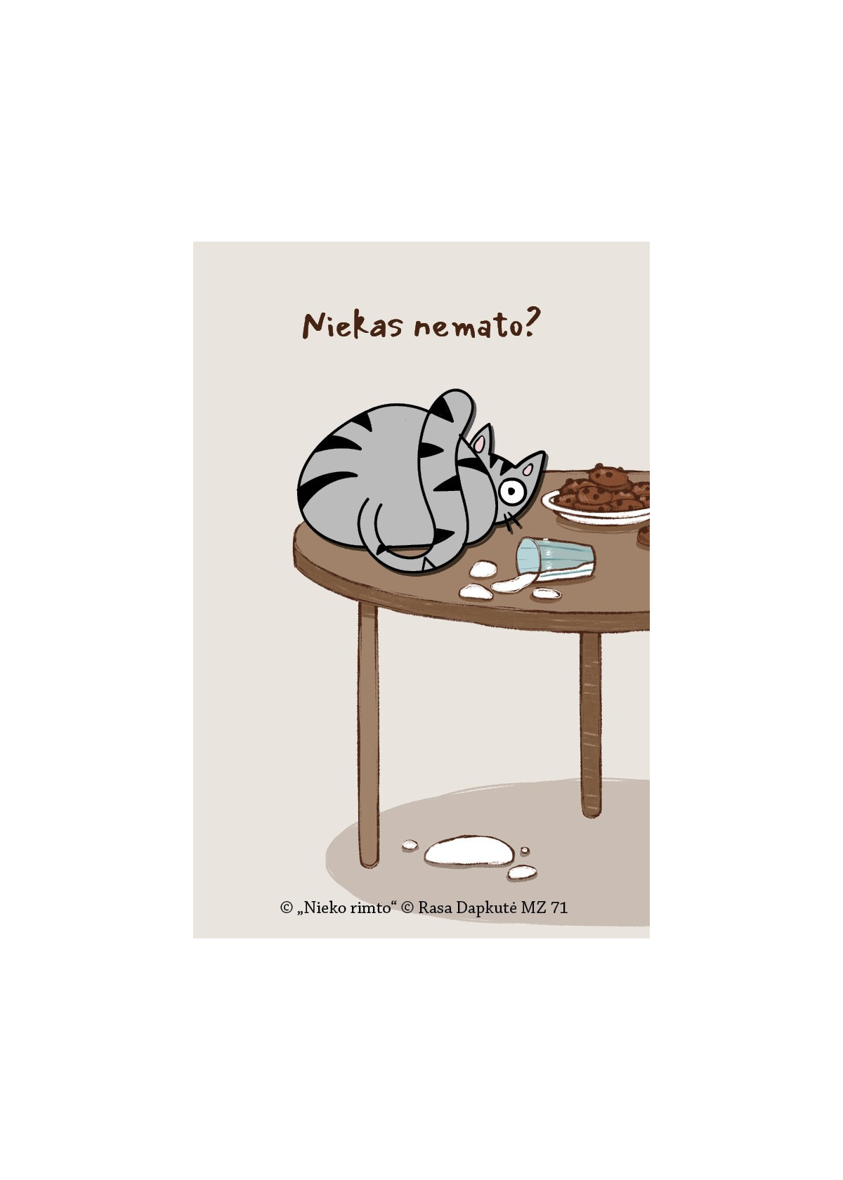 MZ71. Metalinis ženkliukas „Niekas nemato?“
