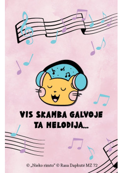 MZ72. Metalinis ženkliukas „Vis skamba galvoje ta melodija“ — knygos viršelis