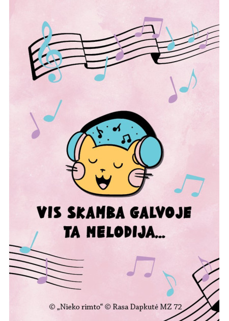MZ72. Metalinis ženkliukas „Vis skamba galvoje ta melodija“