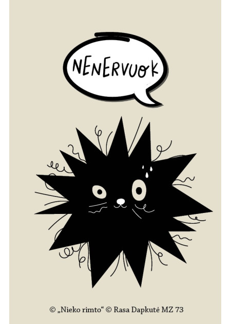MZ73. Metalinis ženkliukas „Nenervuok“